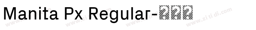 Manita Px Regular字体转换